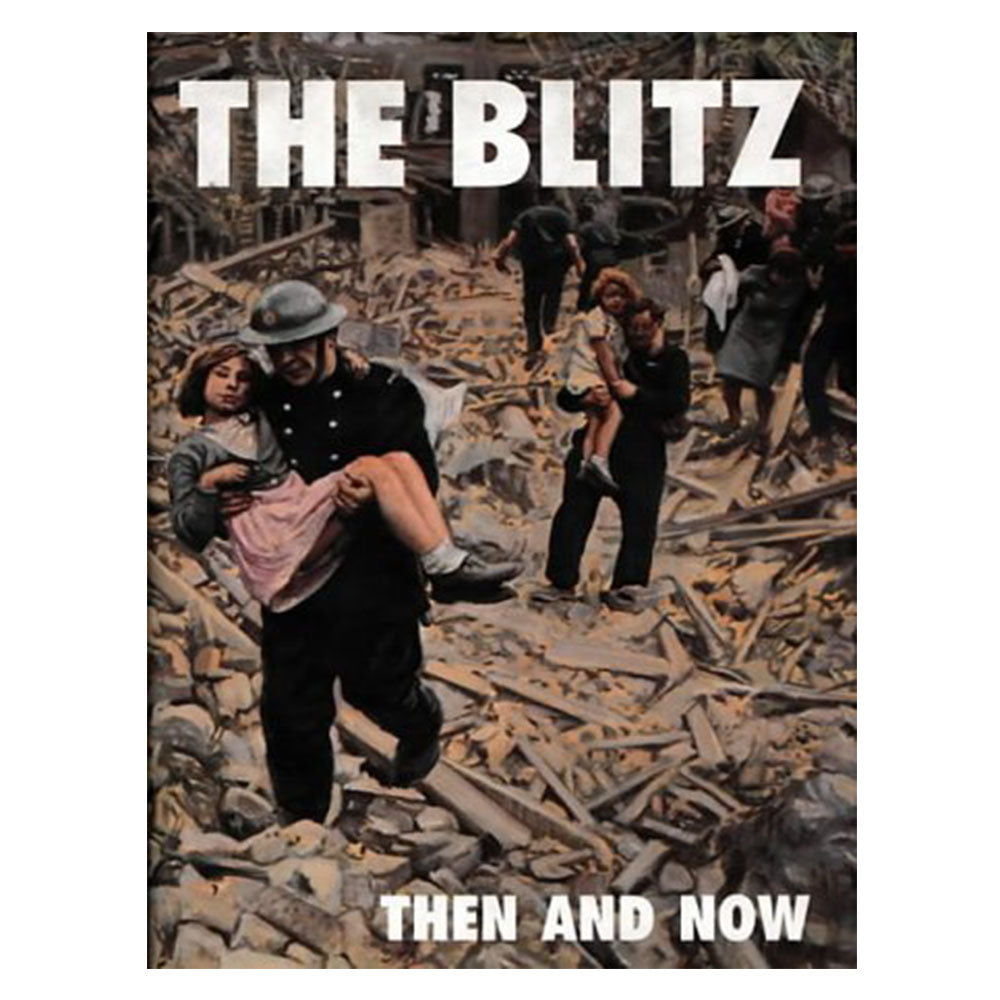 The Blitz: toen en nu (hardcover)