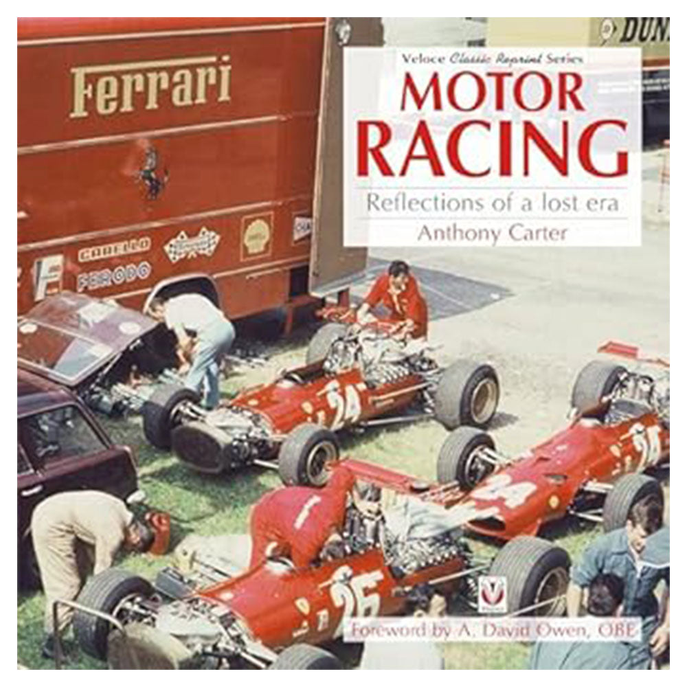 Motor Racing Reflections of a Lost Era Book