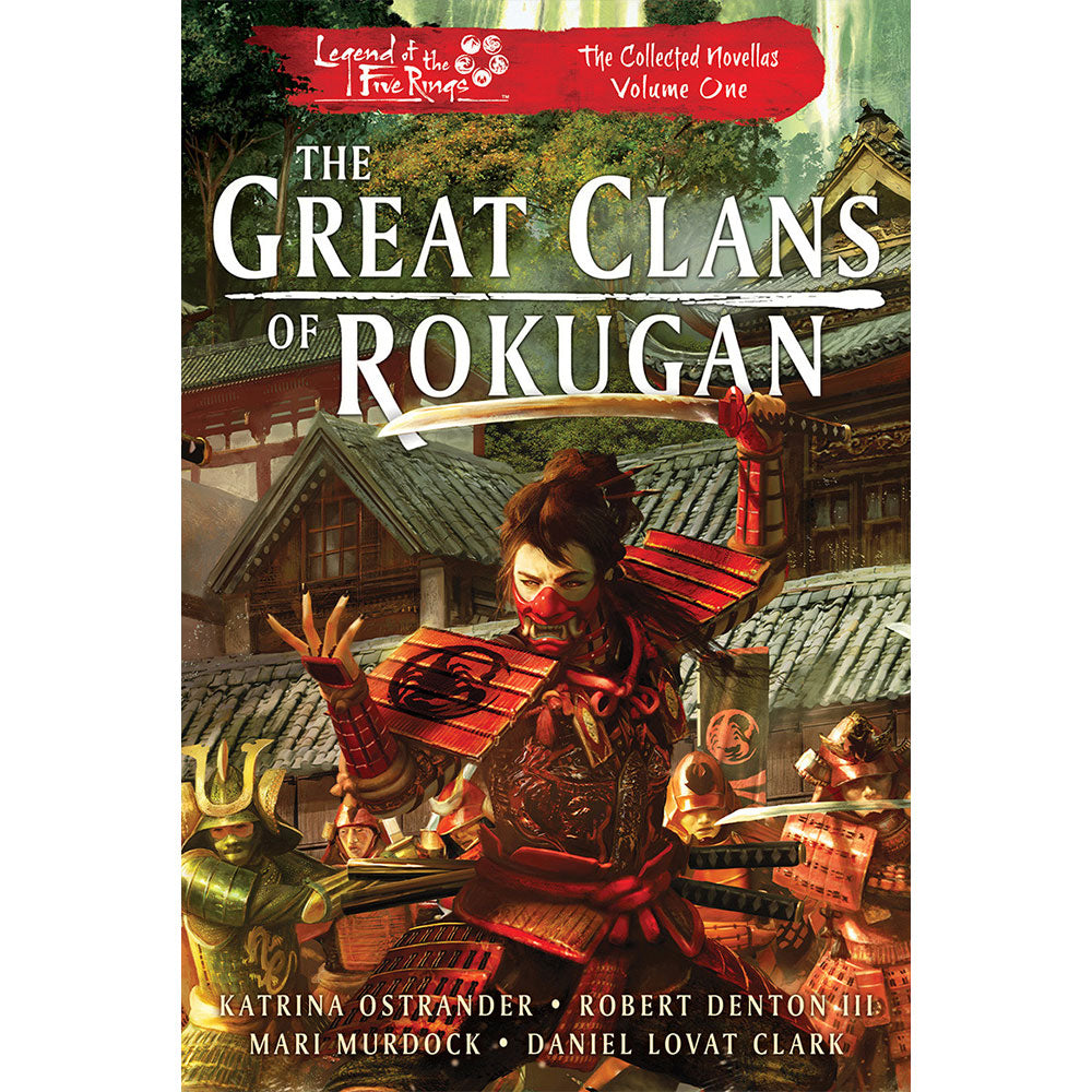 Lotfr los grandes clanes de Rokugan las novelas recolectadas